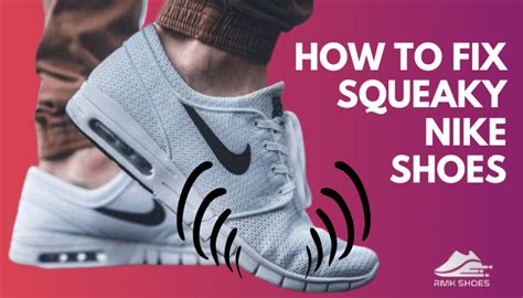 how to fix squeaky trainers.